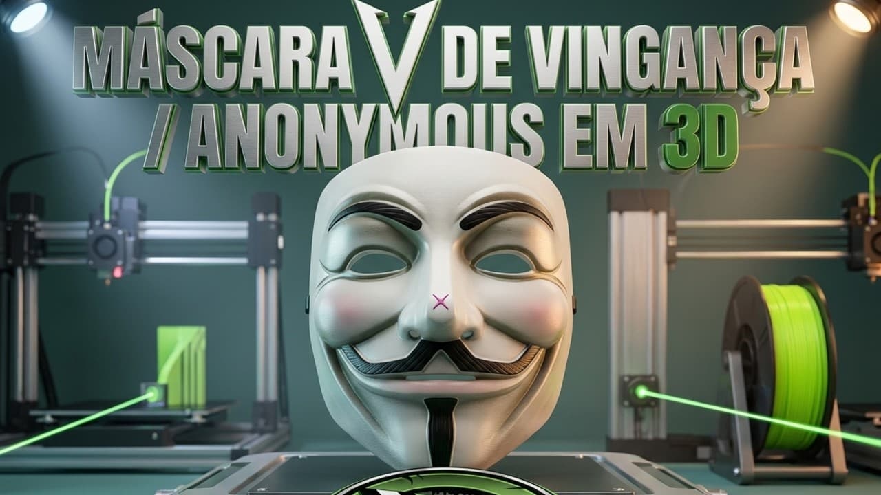 🎭 MÁSCARA V DE VINGANÇA / ANONYMOUS — MODELO 3D